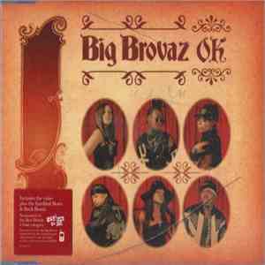 Big Brovaz - OK download flac
