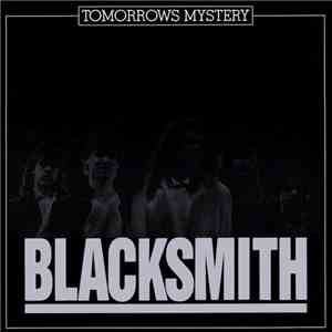 Blacksmith  - Tomorrows Mystery download flac