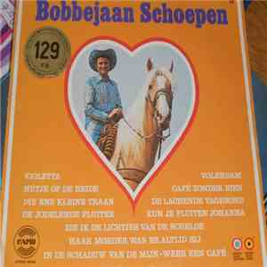 Bobbejaan Schoepen - Veel liefs van .... Bobbejaan Schoepen download flac