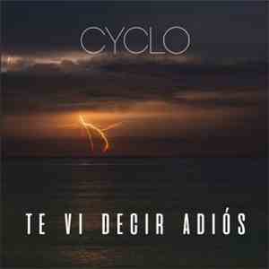 Cyclo Oficial - Te Vi Decir Adiós download flac