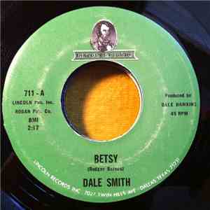 Dale Smith  - Betsy download flac