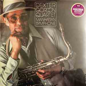 Dexter Gordon Quartet - Manhattan Symphonie download flac
