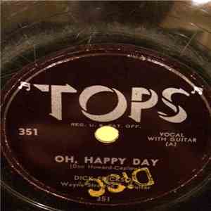 Dick Erickson, Marilyn Horne - Oh, Happy Day! / My Baby's Coming Home download flac
