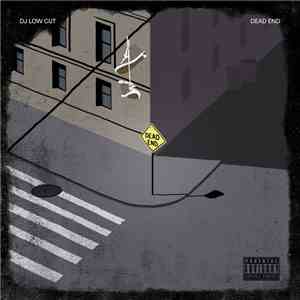 DJ Low Cut - Dead End download flac