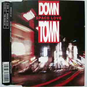 Down Town - Space Love download flac