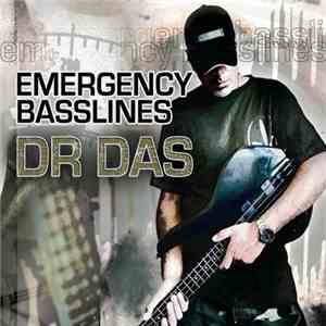 Dr. Das - Emergency Basslines download flac