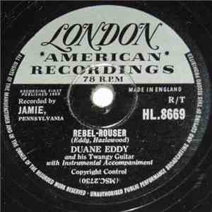 Duane Eddy And His Twangy Guitar - Rebel Rouser / Stalkin' download flac