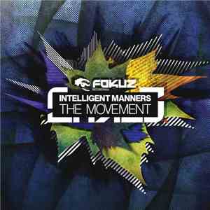 Intelligent Manners - The Movement download flac