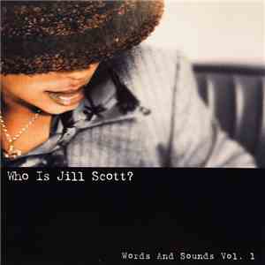 Jill Scott - Who Is Jill Scott? (Words And Sounds Vol. 1) download flac