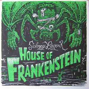 Johnny Legend - House Of Frankenstein download flac