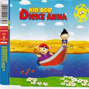 Kid Bob - Dicke Anna download flac
