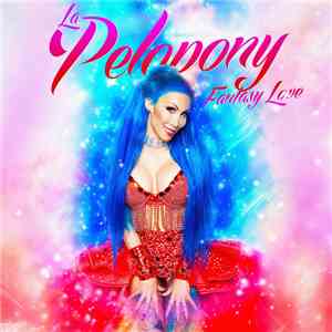La Pelopony - Fantasy Love download flac