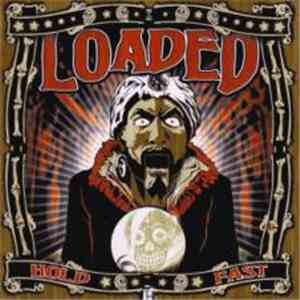 Loaded  - Hold Fast FLAC album
