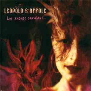Léopold S'affole - Les Arbres Dansaient download flac