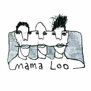 Mama Loo - Mama Loo download flac