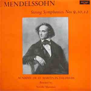 Mendelssohn - Academy Of St-Martin-in-the-Fields Directed By Neville Marriner - String Symphonies Nos 9, 10, 12 download flac