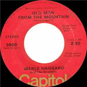 Merle Haggard And The Strangers - Old Man From The Mountain download flac