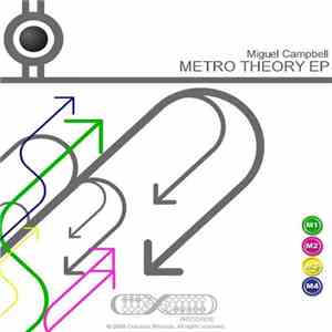 Miguel Campbell - Metro Theory EP download flac