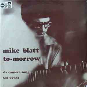 Mike Blatt - To-Morrow FLAC album