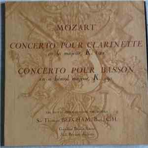 Mozart / The Royal Philharmonic Orchestra, Sir Thomas Beecham, Bart., C. H. - Concertos Pour Clarinette Et Pour Basson download flac