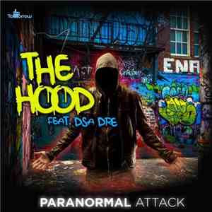 Paranormal Attack feat. Dsa Dre - The Hood download flac