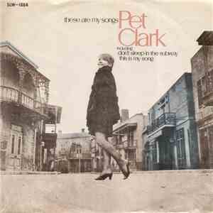 Petula Clark - These Are My Songs download flac