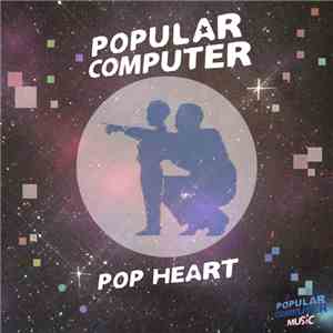 Popular Computer - Pop Heart download flac