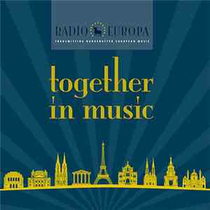 Radio Europa  - Together In Music download flac