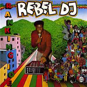 Ranking Joe - Rebel DJ download flac