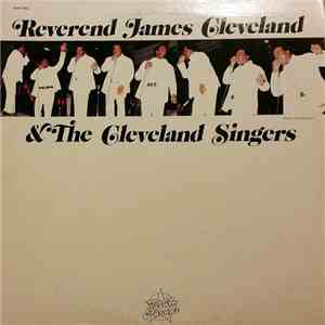 Reverend James Cleveland With Sallie Martin And The Gospel Chimes - Reverend James Cleveland & The Cleveland Singers download flac