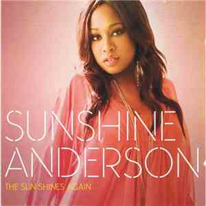 Sunshine Anderson - The Sun Shines Again download flac