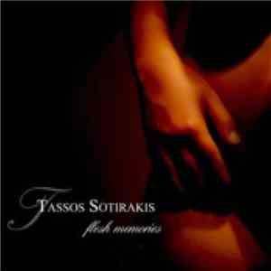 Tassos Sotirakis - Flesh Memories download flac
