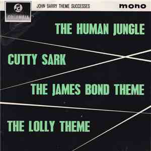 The John Barry Seven And Orchestra - John Barry Theme Successes download flac