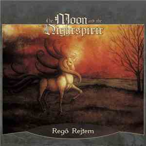 The Moon And The Nightspirit - Regő Rejtem download flac