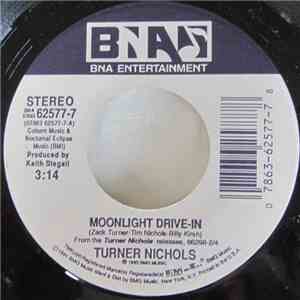 Turner Nichols - Moonlight Drive-In / Anything download flac