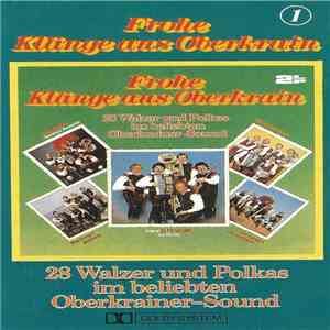 Various - Frohe Klänge Aus Oberkrain (28 Walzer Und Polkas Im Beliebten Oberkrainer-Sound) download flac