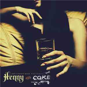Various - Henny & Coke download flac