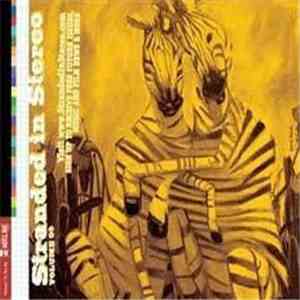 Various - Stranded In Stereo Volume 03 download flac