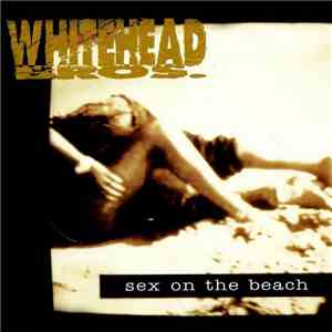 Whitehead Bros. - Sex On The Beach download flac