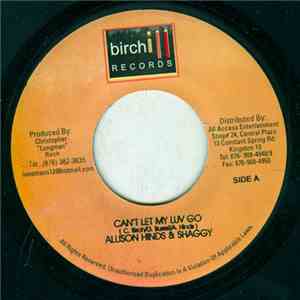 Allison Hinds & Shaggy / Damari - Can't Let My Luv Go / Yengae download flac