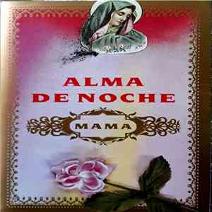 Alma De Noche - Mama download flac