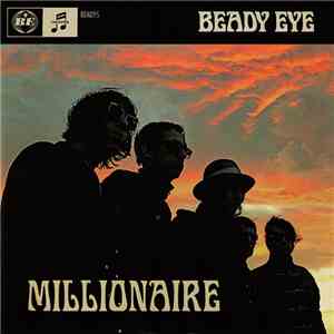 Beady Eye - Millionaire download flac