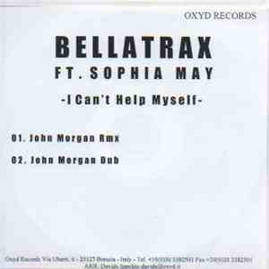 Bellatrax Ft. Sophia May - I Can't Help Myself download flac
