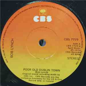 Bob Lynch - Poor Old Dublin Town FLAC album