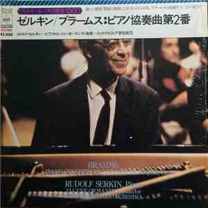 Brahms / Rudolf Serkin, The Philadelphia Orchestra, Eugene Ormandy - Concerto No. 2 In B-Flat For Piano And Orchestra, Op. 83 download flac