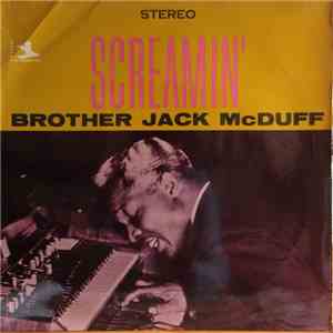 Brother Jack McDuff - Screamin' download flac