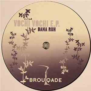 Dana Ruh - Vochi Vochi download flac