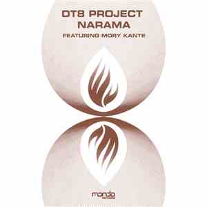 DT8 Project Featuring Mory Kante - Narama download flac