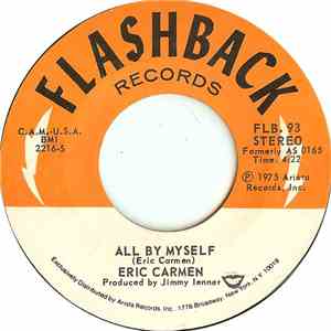 Eric Carmen - All By Myself / Never Gonna Fall In Love Again download flac