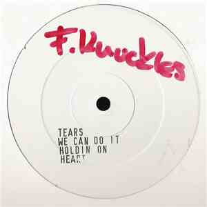 Frankie Knuckles - Tears/We Can Do It/Holdin On/Heart download flac